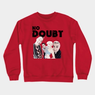 no doubt vintage retro style Crewneck Sweatshirt